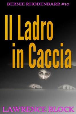 Book cover for Il Ladro in Caccia