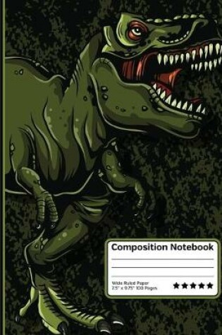 Cover of Tyrannosaurus Rex Dinosaur T-Rex Composition Notebook