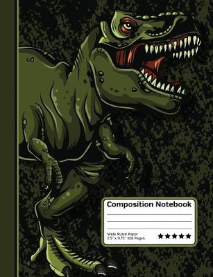 Book cover for Tyrannosaurus Rex Dinosaur T-Rex Composition Notebook