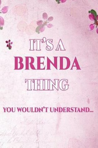 Cover of It's a Brenda Thing You Wouldn't Understand