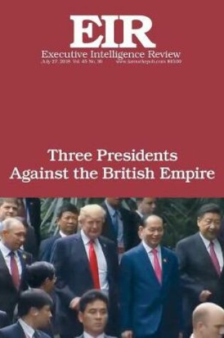 Cover of Three Presidents Against the British Empire