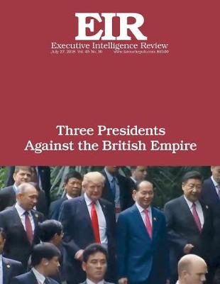 Book cover for Three Presidents Against the British Empire