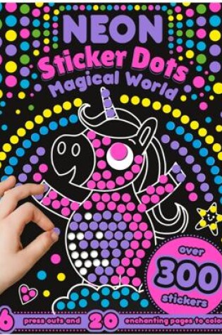 Cover of Neon Dots of Fun: Magical Stickers