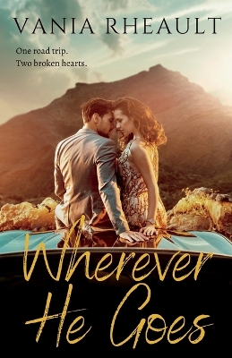 Book cover for Wherever He Goes