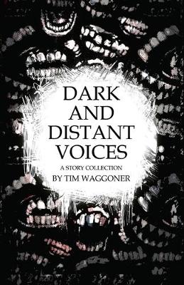 Book cover for Dark and Distant Voices