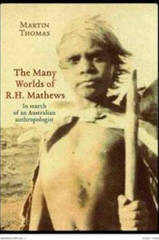 Cover of The Many Worlds of RH Mathews