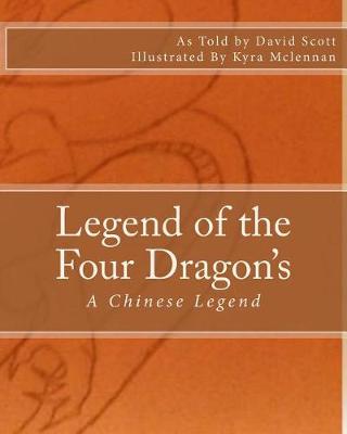 Book cover for Legend of the Four Dragon's