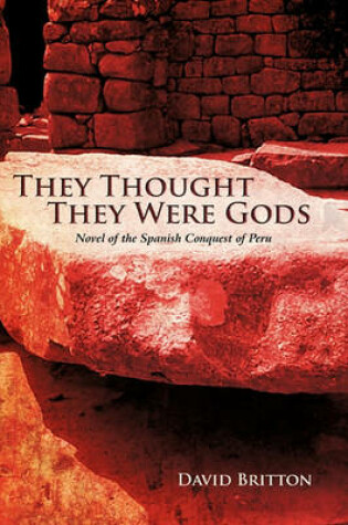 Cover of They Thought They Were Gods