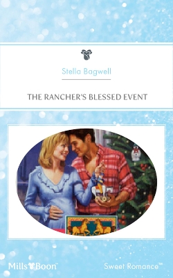 Cover of The Rancher's Blessed Event