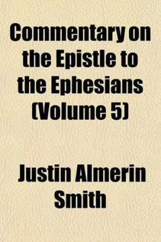 Cover of Commentary on the Epistle to the Ephesians (Volume 5)