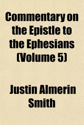 Book cover for Commentary on the Epistle to the Ephesians (Volume 5)