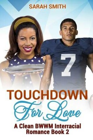 Cover of Touchdown for Love