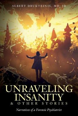 Cover of Unraveling Insanity and Other Stories