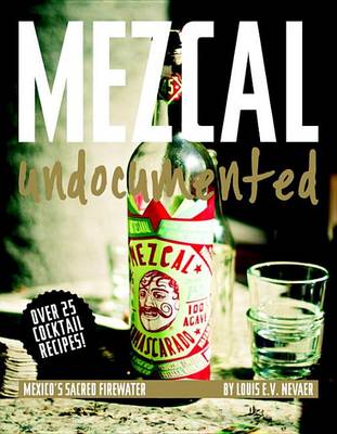 Book cover for Mezcal Undocumented