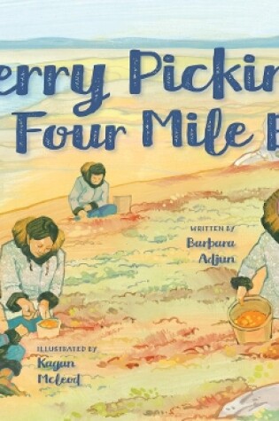 Cover of Berry Picking at Four Mile Bay