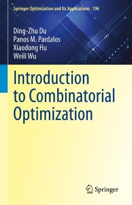 Book cover for Introduction to Combinatorial Optimization