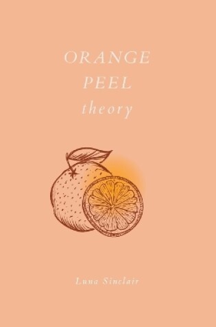 Cover of Orange Peel Theory