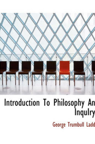 Cover of Introduction to Philosophy an Inquiry