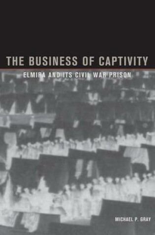 Cover of Business of Captivity