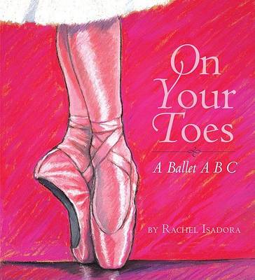 Book cover for On Your Toes: a Ballet ABC HB