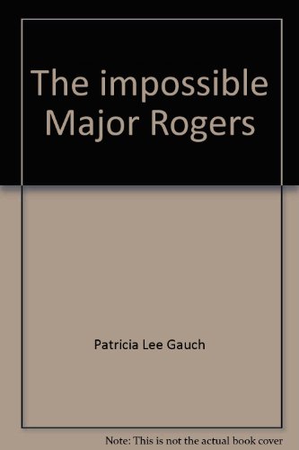 Book cover for The Impossible Major Rogers