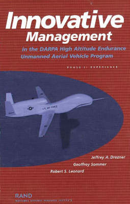 Cover of Innovative Management in the DARPA High Altitude Endurance Unmanned Aerial Vehicle Program