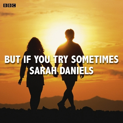 Book cover for But If You Try Sometimes