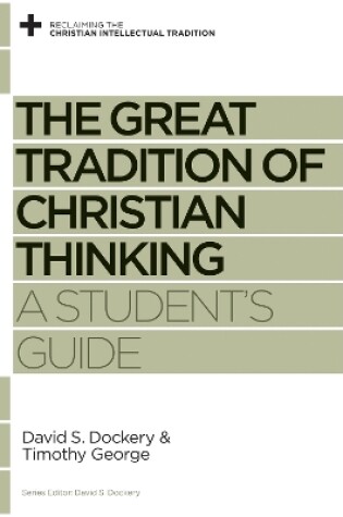 Cover of The Great Tradition of Christian Thinking