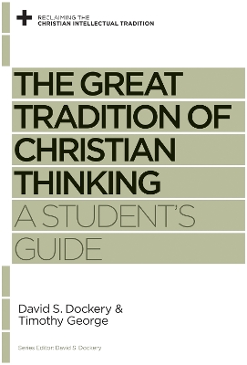 Cover of The Great Tradition of Christian Thinking