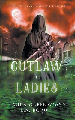 Book cover for Outlaw Of Ladies