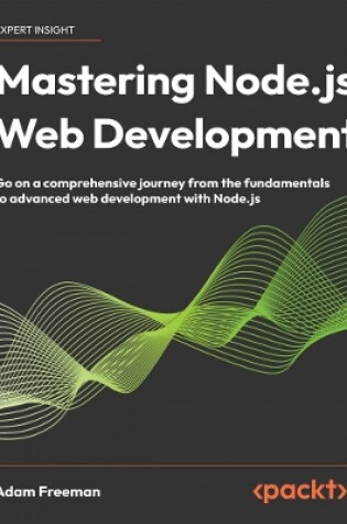 Cover of Mastering Node.js Web Development