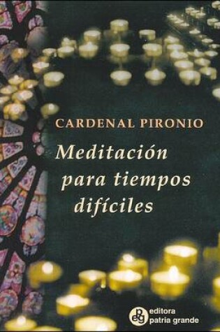 Cover of Meditacion Para Tiempos Dificiles