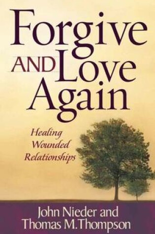 Cover of Forgive and Love Again