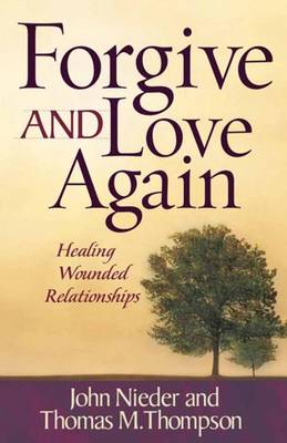 Book cover for Forgive and Love Again