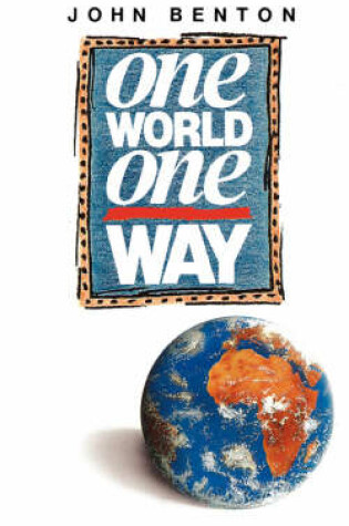 Cover of One World, One Way