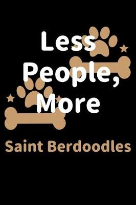 Book cover for Less People, More Saint Berdoodles