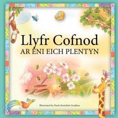 Book cover for Llyfr Cofnod ar Eni eich Plentyn