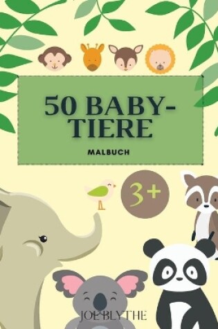 Cover of 50 Baby Tiere