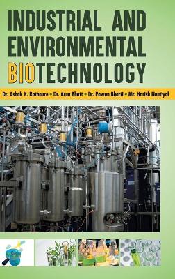 Book cover for Industrial and Environmental Biotechnology