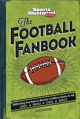 Cover of The Football Fanbook (a Sports Illustrated Kids Book)