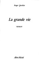 Cover of Grande Vie (La)