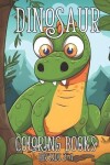 Book cover for Dinosaur Coloring Books for Kids 2-4