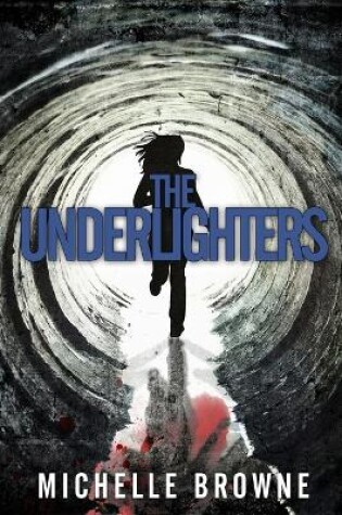 Cover of The Underlighters