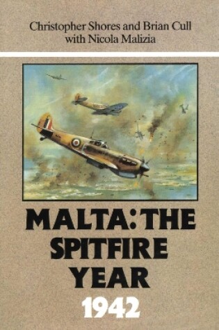 Cover of Malta: The Spitfire Year 1942