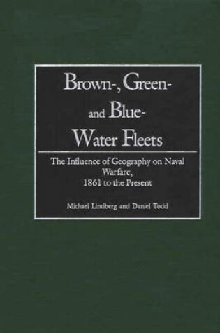 Cover of Brown-, Green- and Blue-Water Fleets