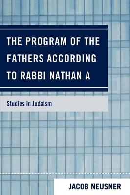 Cover of The Program of the Fathers According to Rabbi Nathan A