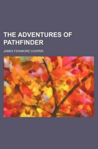 Cover of The Adventures of Pathfinder