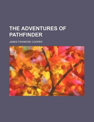 Book cover for The Adventures of Pathfinder