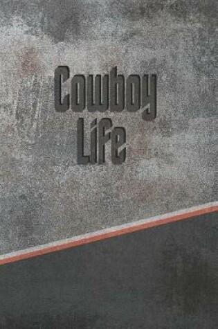 Cover of Cowboy Life