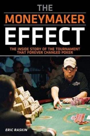 Cover of The Moneymaker Effect